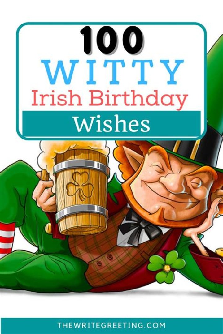 100 Popular Irish Happy Birthday Wishes Irish birthday wishes, Happy