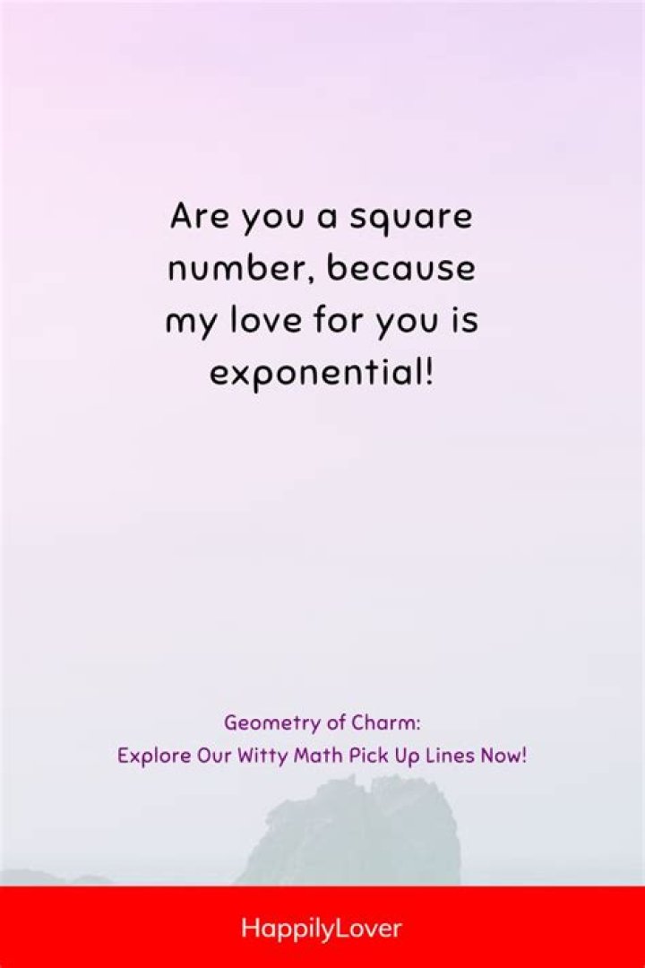 22 Math Pick Up Lines Quality Lines To Make The Angles Right Quickly