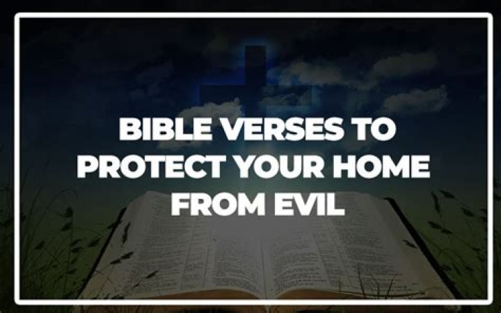 35 Bible Verses to Protect Your Home From Evil Scripture Savvy