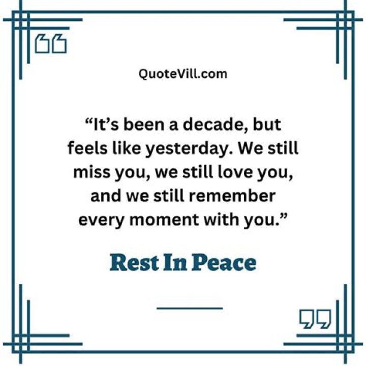 46 Touching 10 Year Death Anniversary Quotes To Remember