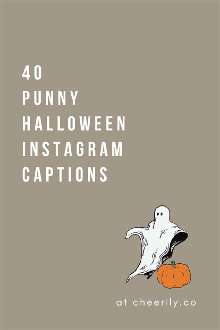 60 HALLOWEEN INSTAGRAM CAPTIONS Cheerily