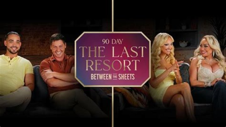 90 Day The Last Resort Filming Locations (2023)
