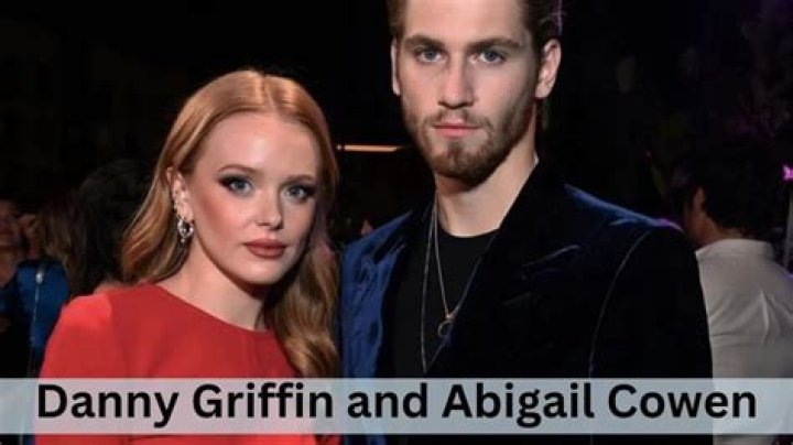 A Look Inside Danny Griffin And Abigail Cowen Relationship
