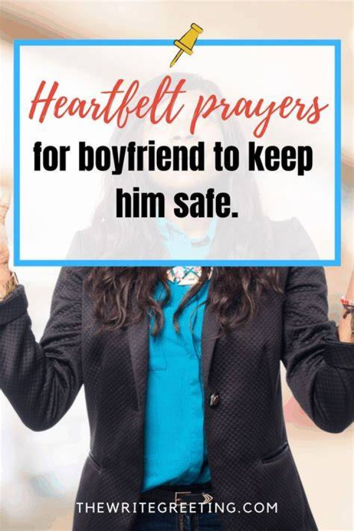 A Sample Prayer for Boyfriend to Encourage Him The Write Greeting