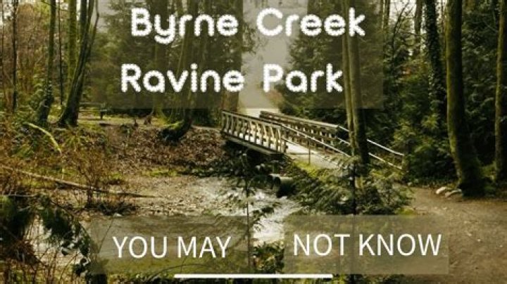 Byrne Creek Ravine Park, 6555 Byrnepark Dr, Burnaby, BC V5E 4L4