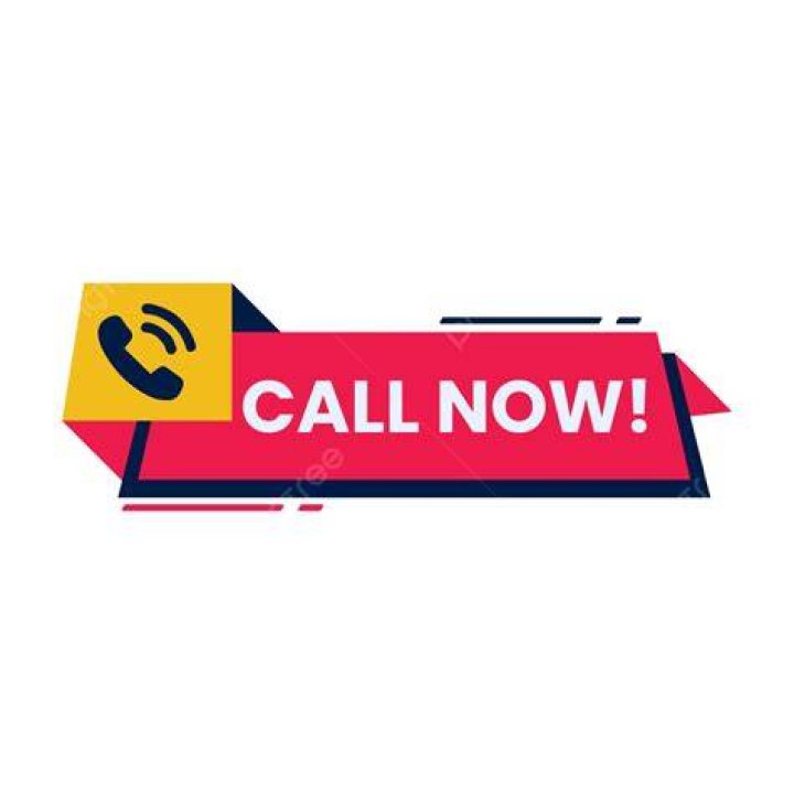 Call Now! Call Now!