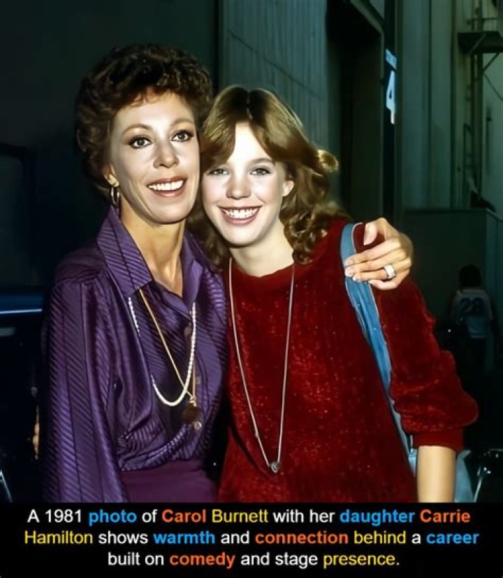 Carol With Her Daughter Carrie Hamilton Credit Ralph Dominguez/MediaPunch Stock Photo