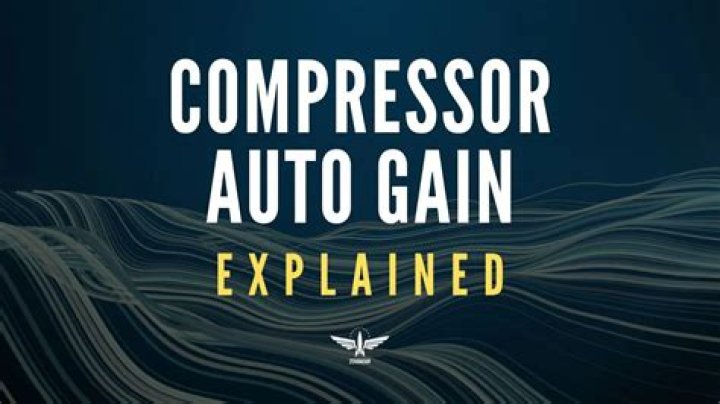 Compressor auto gain enabled