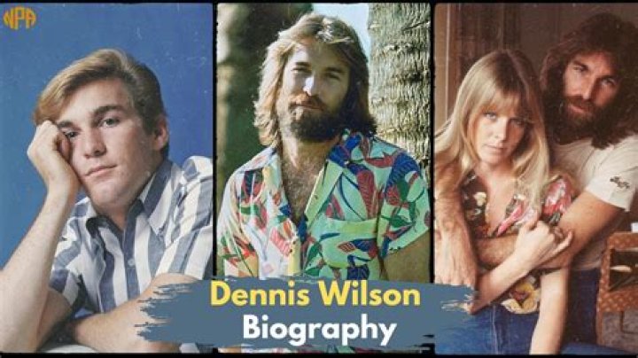 Dennis Wilson Biography