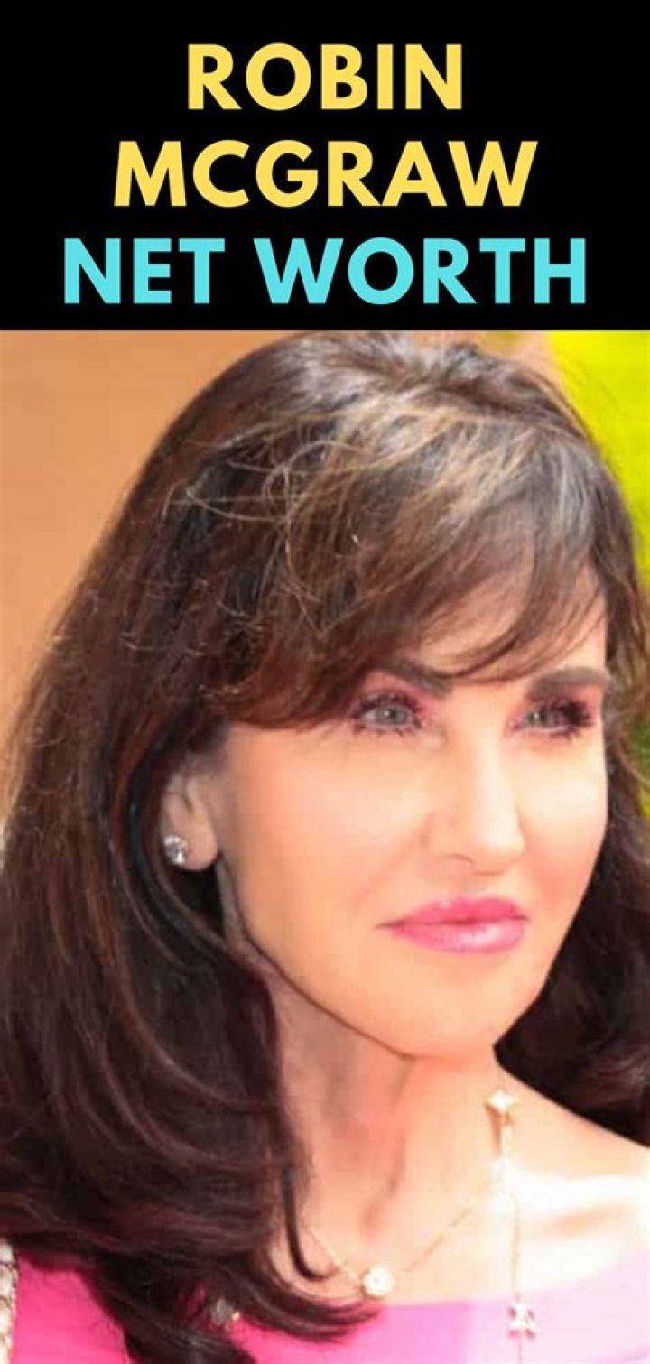 Discovering The Multifaceted Life Of Robin McGraw