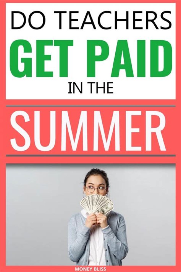 Do Teachers Get Paid in the Summer? Beaver Log