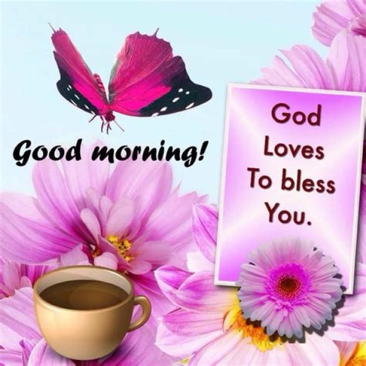 God Loves To Bless You, Good Morning Pictures, Photos, and Images for