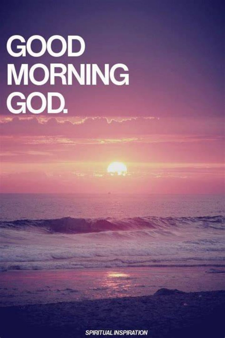 Good Morning God Pictures, Photos, and Images for Facebook, Tumblr