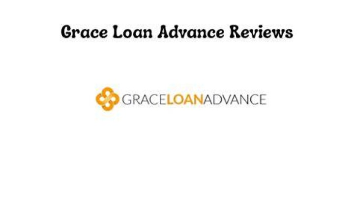 Grace Loan Advance Review 2023 Is Grace Loan Advance Legit?