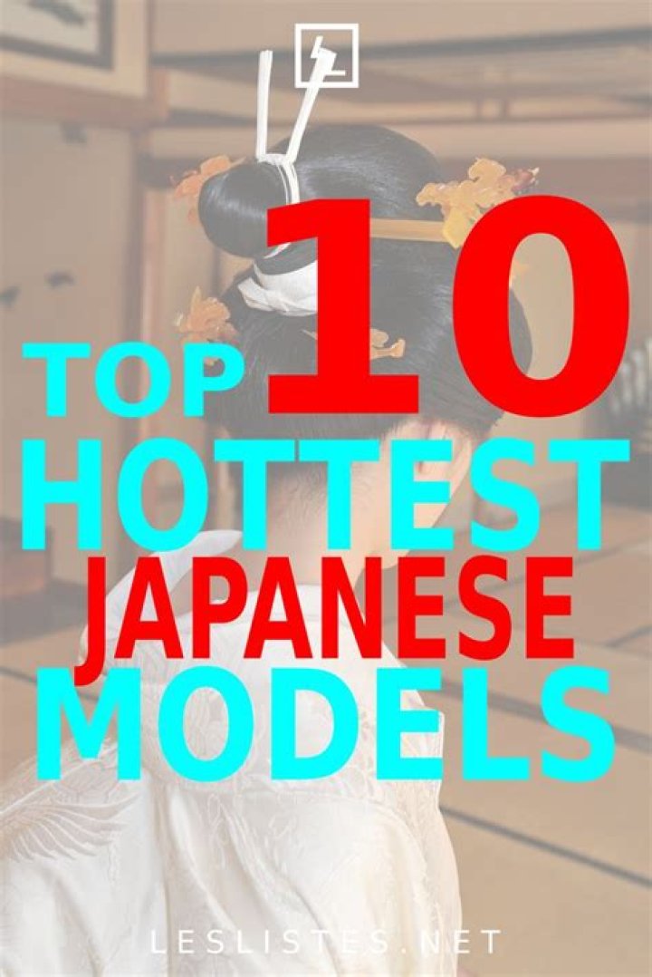 Hottest Japanese Models List of Fashion Models from Japan