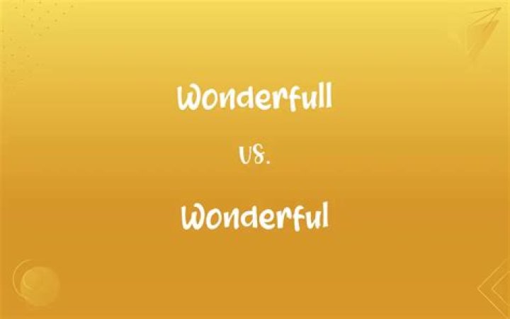 How to spell wonderful