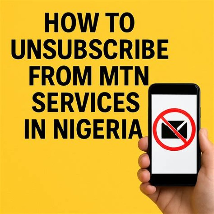 How To Unsubscribe From MTN Value Added Services (VAS)