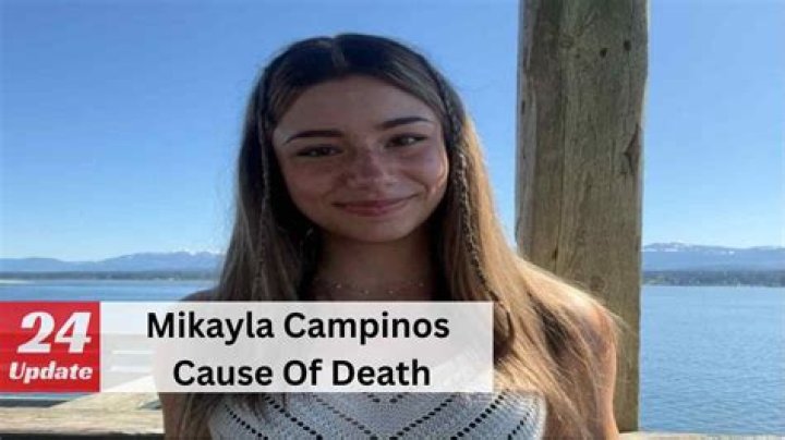 Is Mikayla Campinos Dead? How Did Mikayla Campinos Die? Kenyan Bulletin