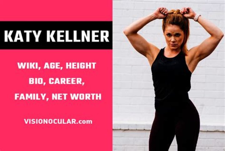 Katy Kellner: Age, Net Worth, And The Path To Success