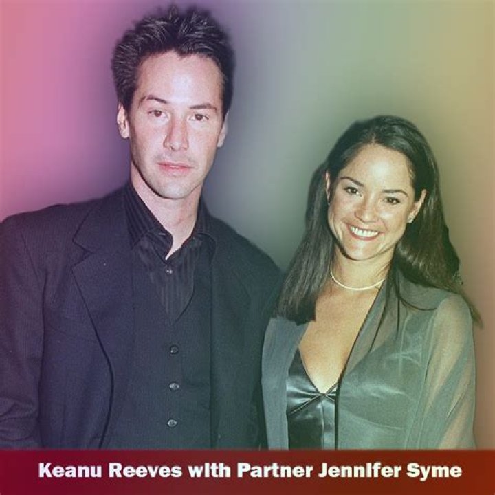 Keanu Reeves And Jennifer Syme&rsquo;s Love Story Was Full Of Woe