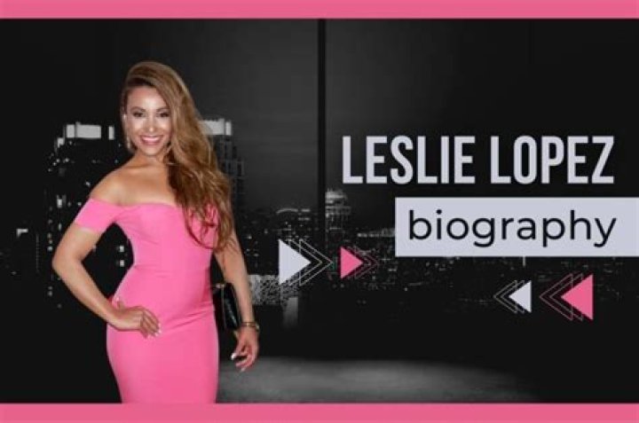 Leslie Lopez Age, Wiki, Bio, Photos