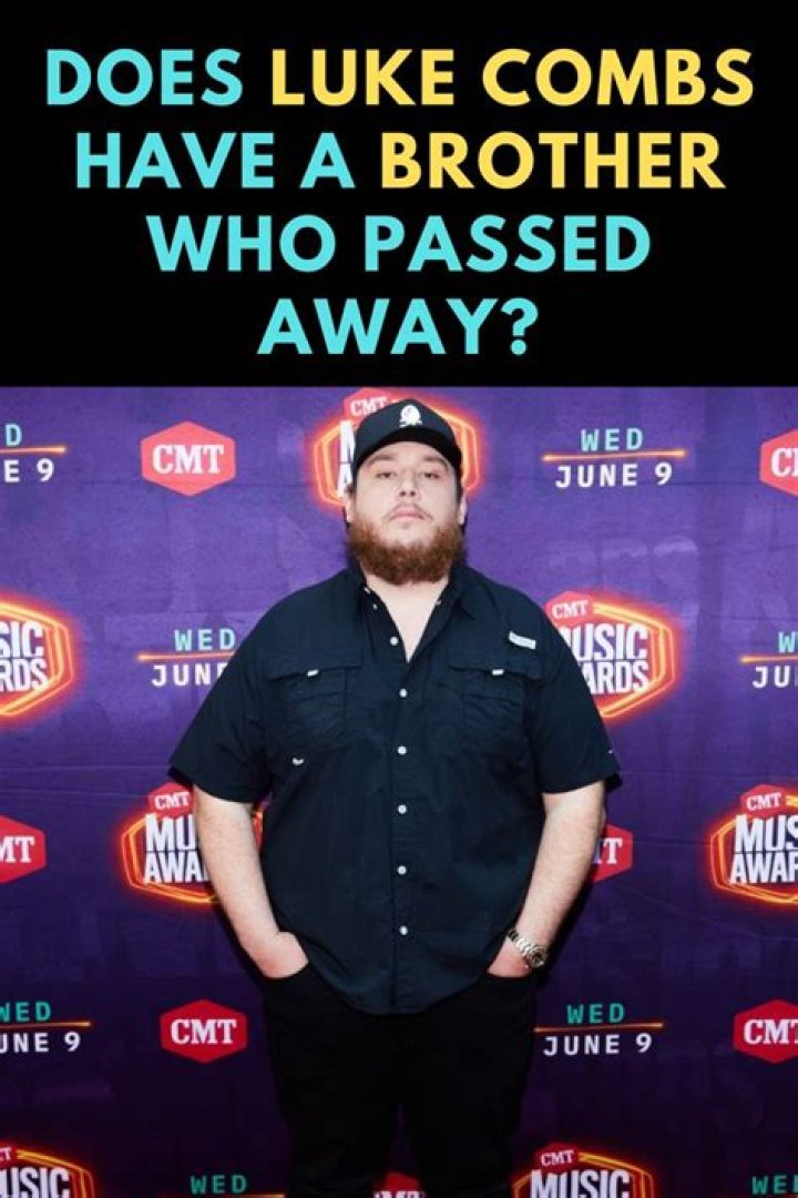 Luke Combs' Brother Dies Tragically: Remembering Randall Combs