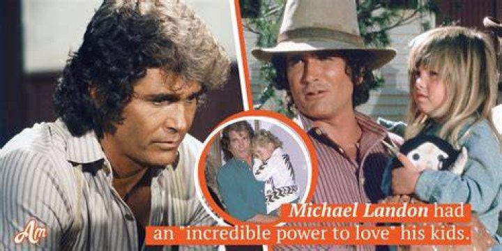 Michael Landon felt guilty over his troubled daughter &ldquo;If she didn&rsquo;t