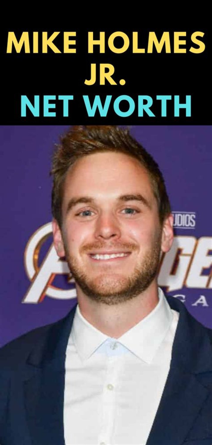 Mike Holmes Jr. Net Worth Famous People Today