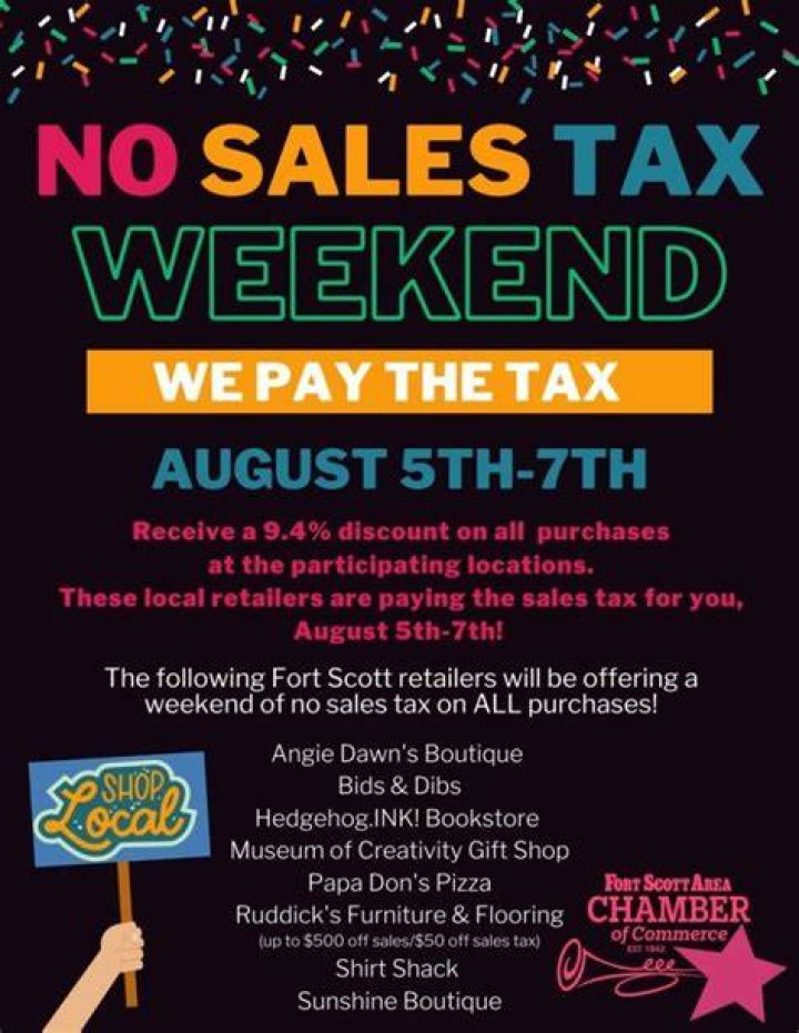 NO SALES TAX HOLIDAY WEEKEND Fort Scott Biz