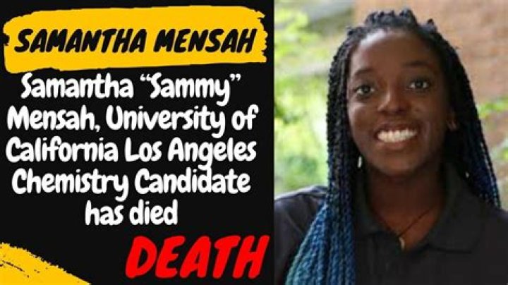 Samantha “Sammy” Mensah Death What Happened To Her?