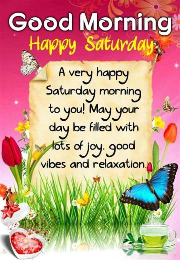 Saturday Morning Quotes, Good Morning Happy Saturday, Cute Good Morning