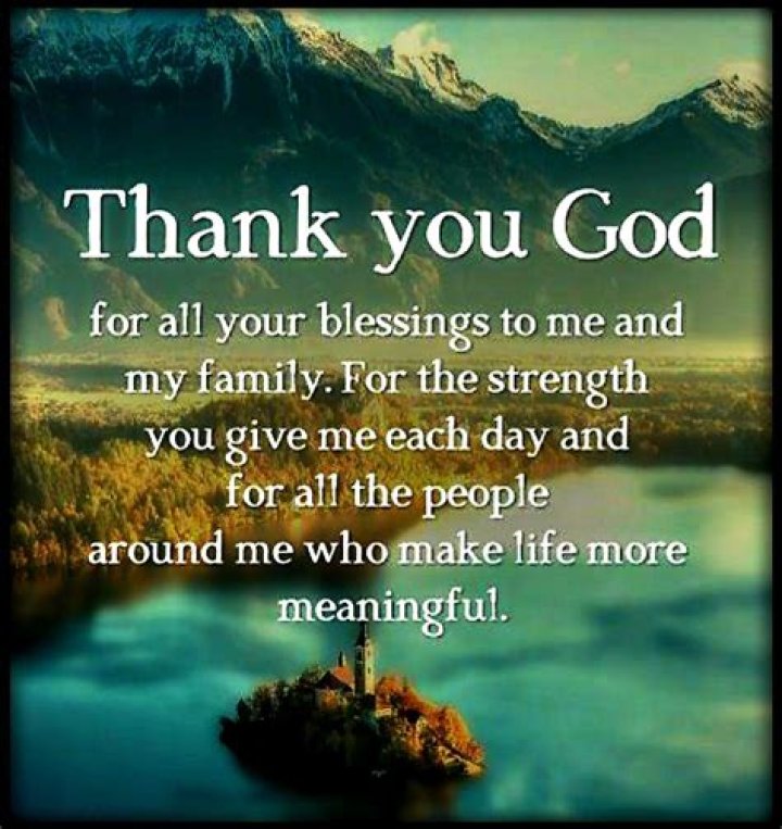 Thank You God For All Your Blessings To Me And My Family Pictures