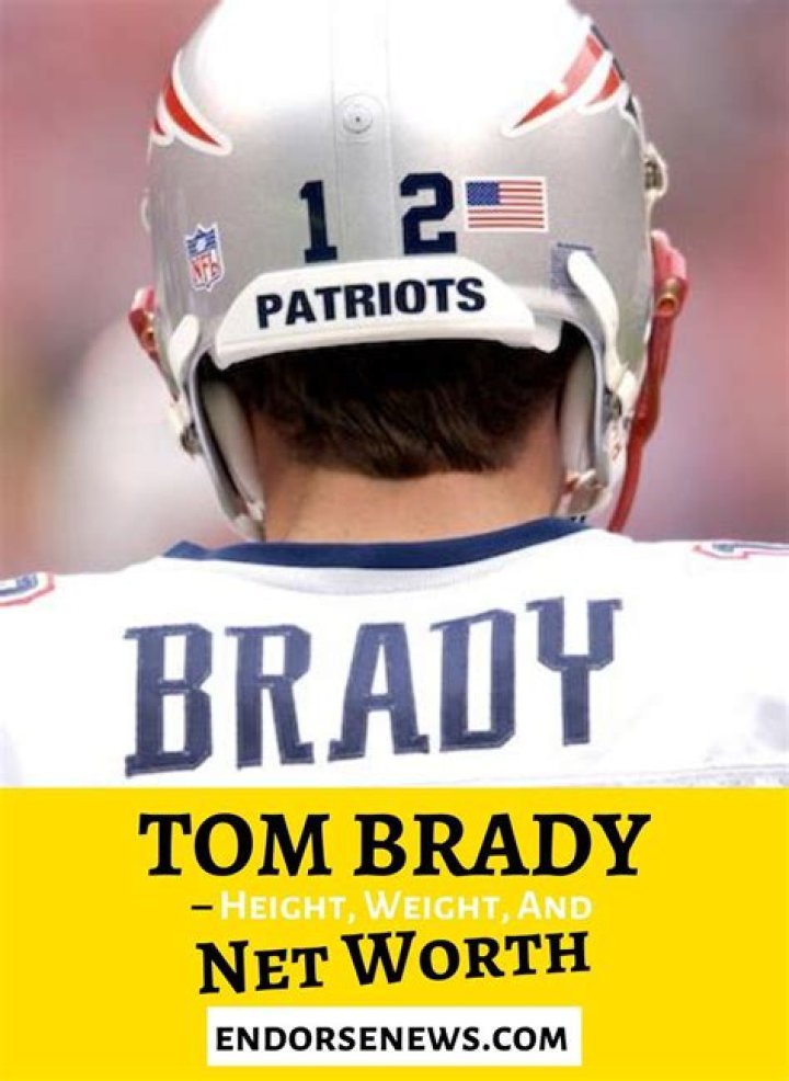 Tom Brady Net Worth How Much Money Did The QB Make In NFL Contracts