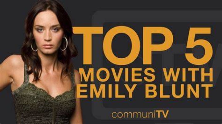 Top 5 Emily Blunt Movies