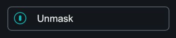 Unmask - no dropdown