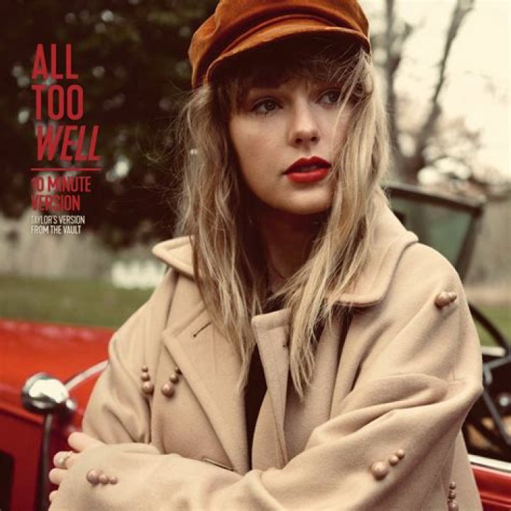 who is all too well written about taylor swift