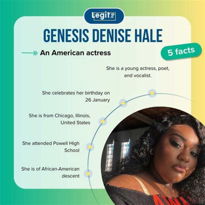Who Is Genesis Denise Hale? Wikipedia, Birthday Height & Net Worth
