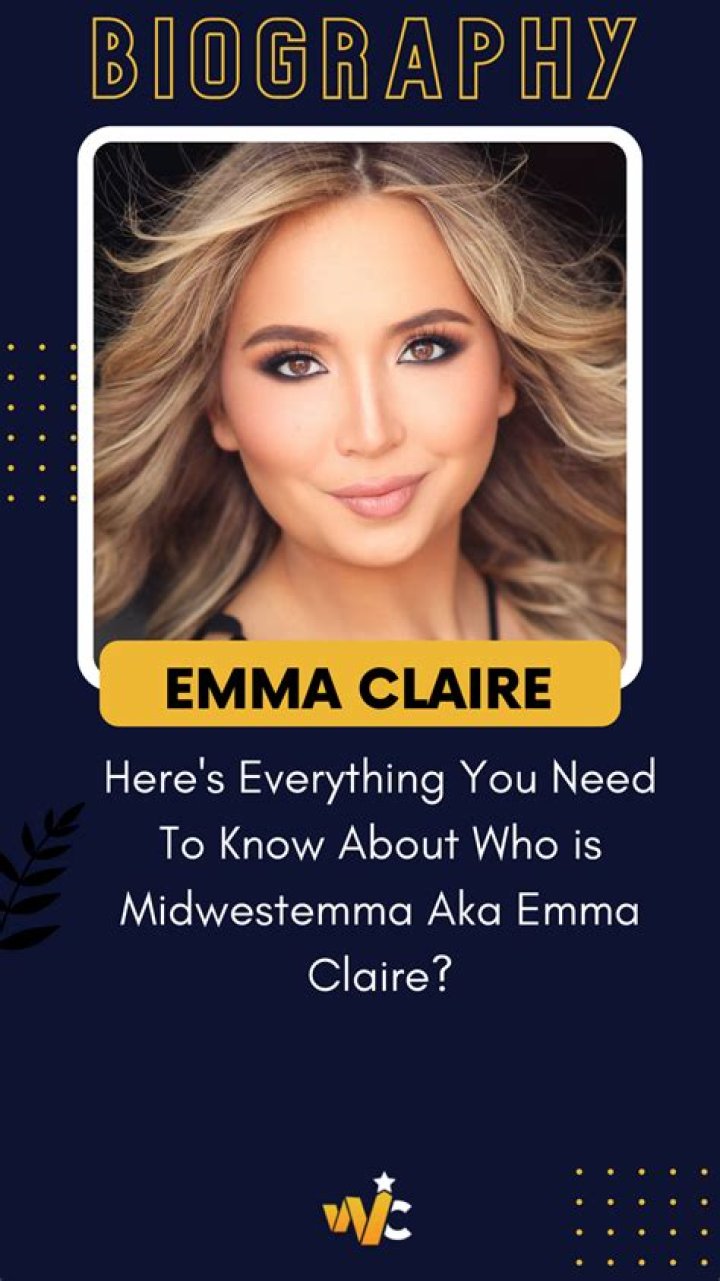 Who is Midwestemma? Emma Claire Bio, Onlyfans, Facts & Career