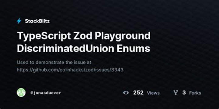 zod discriminated union StackBlitz